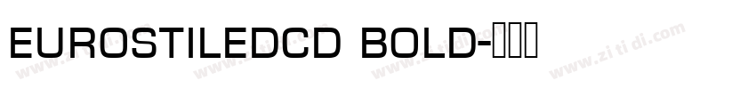eurostiledcd bold字体转换